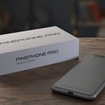 【スマホ】Linuxスマートフォン「PinePhone Pro」の「Explorer Edition」登場